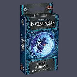 Android Netrunner - Trace Amount Data Pack