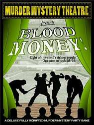 Blood Money, Murder Mystery Theatre download kit