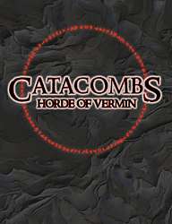 Catacombs - Horde of Vermin Expansion
