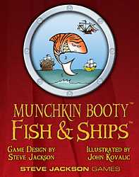 Munchkin Booty - Fish & Ships