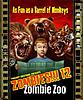more Zombies - 12 Zombie Zoo