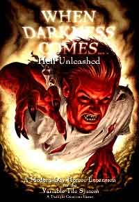 When Darkness Comes - Hell Unleashed