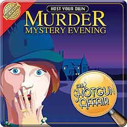 Host Your Own Murder Mystery - The Shotgun Affair