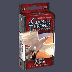 A Game of Thrones LCG - A Dire Message Chapter Pack