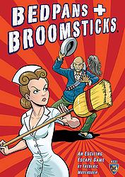 Bedpans and Broomsticks Escape from Shady Pines Village