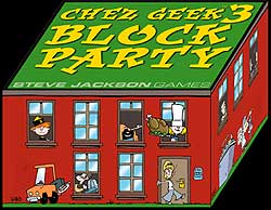 Chez Geek 3 - Block Party
